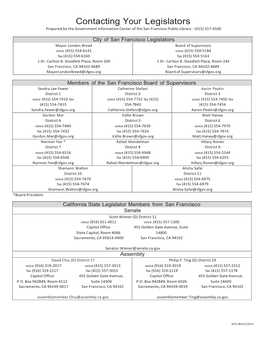Contacting Your Legislators Prepared by the Government Information Center of the San Francisco Public Library - (415) 557-4500