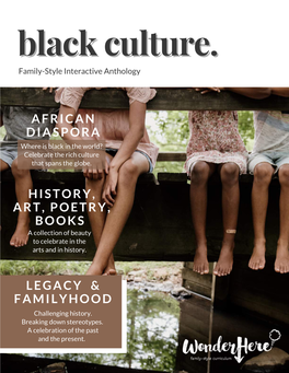 African Diaspora Legacy & Familyhood History, Art