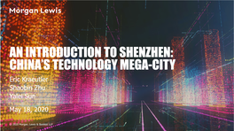 China's Technology Mega-City an Introduction to Shenzhen