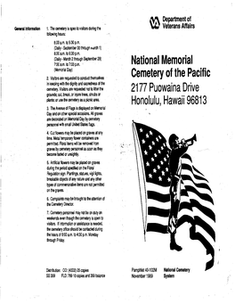 NATIONAL MEMORIAL CEMETERY of the PACIFIC and the Honolullj MEMORIAL 2177 Puowaina Drive, Honolulu, Hawaii 96813