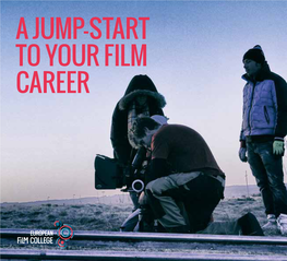 A Jump-Start to Your Film Career