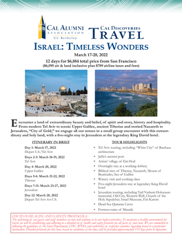 Israel: Timeless Wonders March 17-28, 2022 12 Days for $6,884 Total Price from San Francisco ($6,095 Air & Land Inclusive Plus $789 Airline Taxes and Fees)