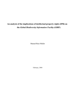 An Analysis of the Implications of Intellectual Property Rights (IPR) on the Global Biodiversity Information Facility (GBIF)