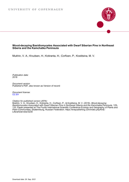 Wood-Decaying Basidiomycetes Associated with Dwarf Siberian Pine in Northeast Siberia and the Kamchatka Peninsula