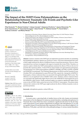 The Impact of the FKBP5 Gene Polymorphisms on the Relationship Between Traumatic Life Events and Psychotic-Like Experiences in Non-Clinical Adults