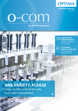 ONE VARIETY, PLEASE Tubes, Bottles and All Lot Sizes from ADA International 4 EDITORIAL PREVIEW