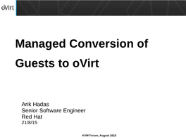 Managed Conversion of Guests to Ovirt
