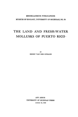 The Land and Fresh-Water Mollusks of Puerto Rico