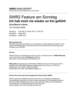 SWR2 Feature Am Sonntag Ich Hab Mich Nie Wieder So Frei Gefühlt David Bowie in Berlin Von Christian Möller