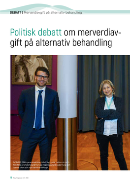 Politisk Debatt Om Merverdiav- Gift På Alternativ Behandling