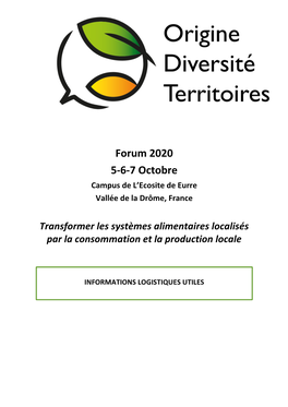 Forum 2020 5-6-7 Octobre Campus De L’Ecosite De Eurre Vallée De La Drôme, France