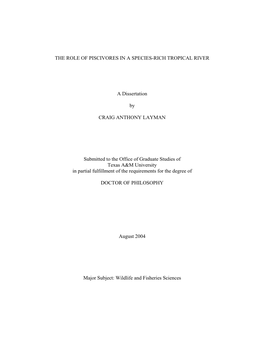 The Role of Piscivores in a Species-Rich Tropical Food