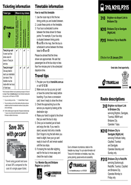 310, N310, P315 Ticket Type Where to Buy Tickets How to Read This Timetable 1