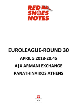 Euroleague-Round 30 April 5 2018-20.45 A|X Armani Exchange Panathinaikos Athens