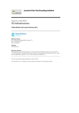 Journal of the Text Encoding Initiative, Issue 5 | June 2013, « TEI Infrastructures » [Online], Online Since 19 April 2013, Connection on 04 March 2020