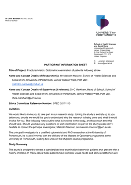 PARTICIPANT INFORMATION SHEET Title of Project: Fractured Vision: Optometric Examination of Patients Following Stroke