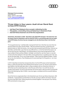 Audi Driver René Rast Writes DTM History
