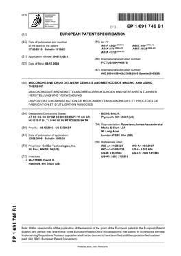 Mucoadhesive Drug Delivery Devices and Methods Of