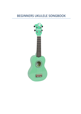 Beginners Ukulele Songbook