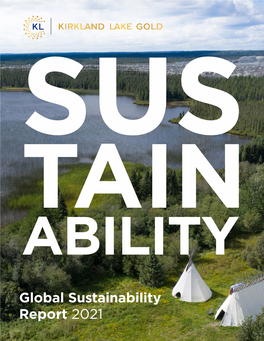 Kirkland Lake Gold Global Sustainability Report 2021