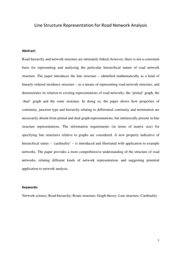 Line Structure Representation for Road Network Analysis