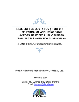 (Rfq) for Selection of Acquiring Bank Across Selected Public Funded Toll Plazas on National Highways