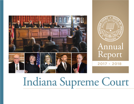 Indiana Supreme Court 2017-2018 Annual Report