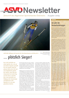 Newsletter 1-09.Indd 1 03.03.2009 11:40:30 Uhr T Ein Kuss Für Den Schnee, Ein Ritual Des Siegers Loitzl