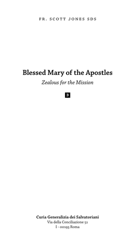 Blessed Mary of the Apostles Zealous for the Mission