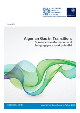 Algerian Gas in Transition: Domestic Transformation and Changing Gas Export Potential