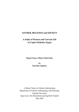 GENDER, RELIGION and SOCIETY a Study of Women and Convent Life in Coptic Orthodox Egypt