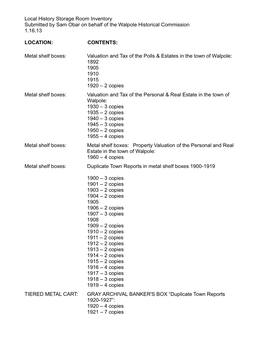Local History Storage Room Inventory Submitted by Sam Obar on Behalf of the Walpole Historical Commission 1.16.13