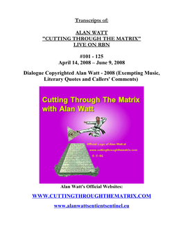 Alan Watt "Cutting Through the Matrix" Live on Rbn #101