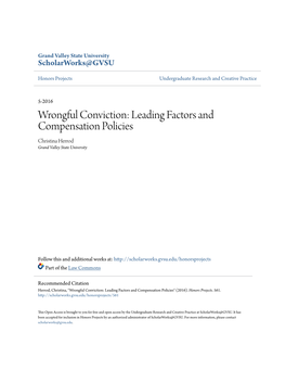 Wrongful Conviction: Leading Factors and Compensation Policies Christina Herrod Grand Valley State University