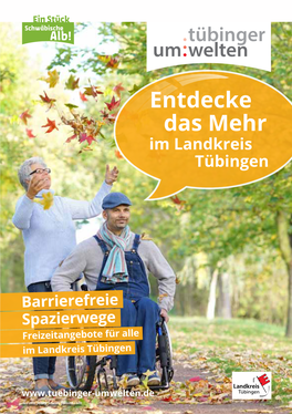 Barrierefreie Spazierwege Freizeitangebote Für Alle Im Landkreis Tübingen
