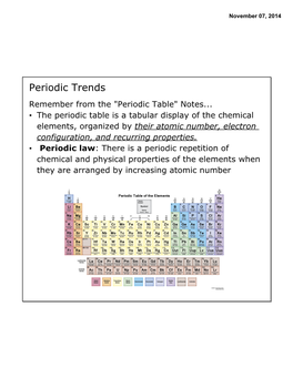 Periodic Trends Remember from the "Periodic Table" Notes