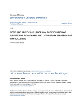 Biotic and Abiotic Influences on the Evolution of Elevational Range Limts and Life-History Strategies of Tropical Birds