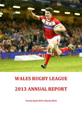 Wales Rugby League 2013 Annual Report 2