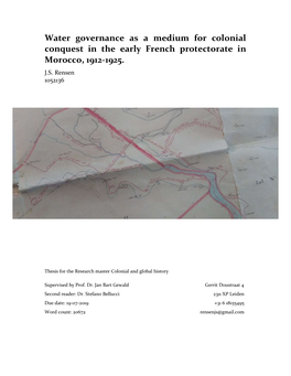 Water Governance As a Medium for Colonial Conquest in the Early French Protectorate in Morocco, 1912-1925