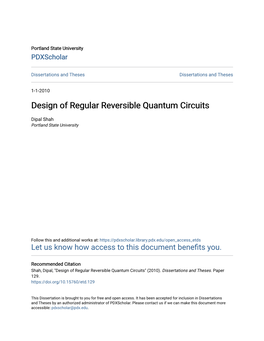 Design of Regular Reversible Quantum Circuits