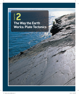 The Way the Earth Works: Plate Tectonics