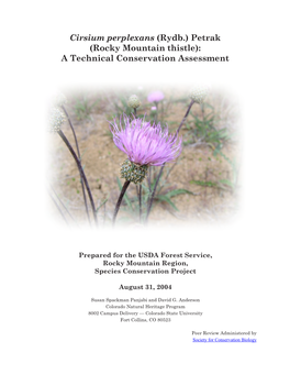 Cirsium Perplexans (Rydb.) Petrak (Rocky Mountain Thistle): a Technical Conservation Assessment