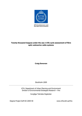 A Life Cycle Assessment of Fibre Optic Submarine Cable Systems Craig
