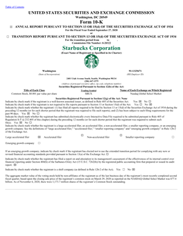 Starbucks Corporation (Exact Name of Registrant As Specified in Its Charter)