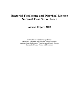 Bacterial Foodborne and Diarrheal Disease National Case Surveillance