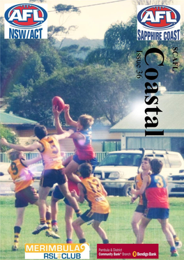 Issue 36 Sapphire Coast AFL PO BOX 576, Merimbula, 2548