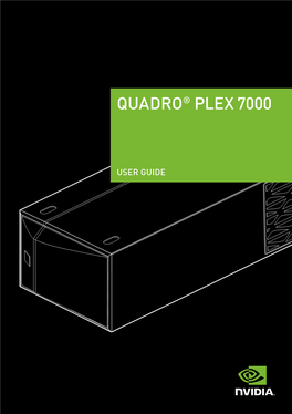 Quadro® PLEX 7000