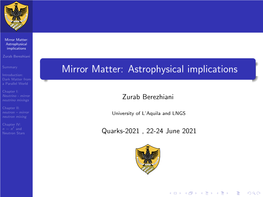Mirror Matter: Astrophysical Implications