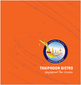 THAIPHOON BISTRO Magnificent Thai Cuisine