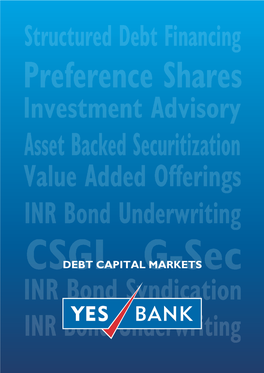 DEBT CAPITAL MARKETS Advantage Debt Capital Markets @ YES BANK